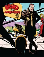 Bravo za dobrodružstvo - Bravo for Adventure
