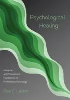 Psychologické liečenie - Psychological Healing