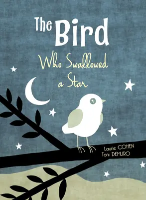 Vták, ktorý zhltol hviezdu - The Bird Who Swallowed a Star