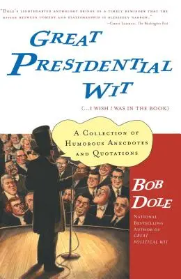Skvelý prezidentský vtip: (...I Wish I Was in the Book) - Great Presidential Wit: (...I Wish I Was in the Book)