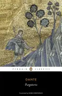 Božská komédia: 2. diel: Purgatorio - The Divine Comedy: Volume 2: Purgatorio