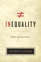 Nerovnosť: Čo sa dá robiť? - Inequality: What Can Be Done?
