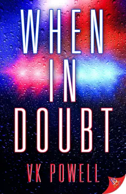 Keď pochybuješ - When in Doubt