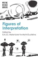 Figúry interpretácie - Figures of Interpretation