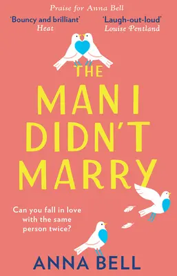 Muž, ktorého som si nevzala - The Man I Didn't Marry