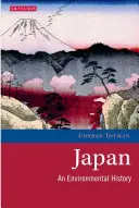 Japonsko: Príručka pre Japonsko: Environmentálna história - Japan: An Environmental History