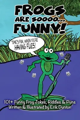 Žaby sú také... FUNNY! - Frogs Are Soooo... FUNNY!