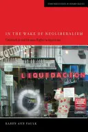 Na stope neoliberalizmu: Občianstvo a ľudské práva v Argentíne - In the Wake of Neoliberalism: Citizenship and Human Rights in Argentina