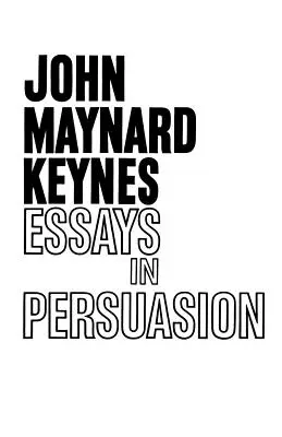 Eseje o presviedčaní - Essays in Persuasion