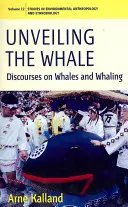 Odhalenie veľryby: Rozhovory o veľrybách a veľrybárstve - Unveiling the Whale: Discourses on Whales and Whaling
