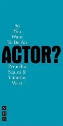 Tak ty chceš byť hercom? - So You Want to Be an Actor?