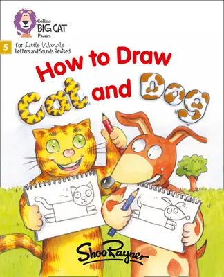 Ako nakresliť mačku a psa - Fáza 5 - How to Draw Cat and Dog - Phase 5