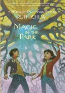 Kúzla v parku - Magic in the Park