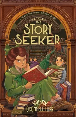 Hľadač príbehov: Kniha Newyorskej verejnej knižnice - The Story Seeker: A New York Public Library Book