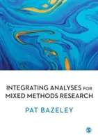 Integrácia analýz vo výskume zmiešaných metód - Integrating Analyses in Mixed Methods Research
