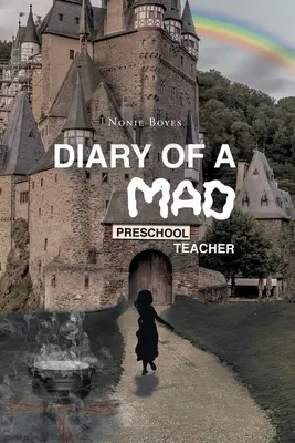 Denník šialenej učiteľky z materskej školy - Diary of A Mad Preschool Teacher