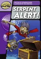 Rýchla fonika Krok 3: Hadí alarm! (Fikcia) - Rapid Phonics Step 3: Serpent Alert! (Fiction)