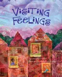 Pocity na návšteve - Visiting Feelings