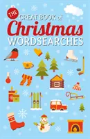 Veľká kniha vianočných slovných hádaniek - Great Book of Christmas Wordsearches