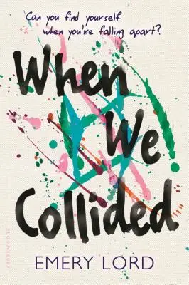 Keď sme sa zrazili - When We Collided