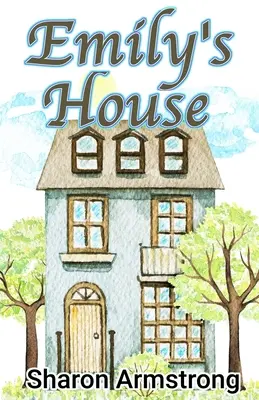 Emilyin dom - Emily's House