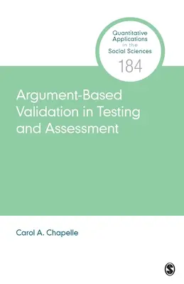 Validácia založená na argumentoch v testovaní a hodnotení - Argument-Based Validation in Testing and Assessment
