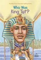 Kto bol kráľ Tut? - Who Was King Tut?