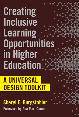 Vytváranie inkluzívnych vzdelávacích príležitostí vo vysokoškolskom vzdelávaní: Súbor nástrojov univerzálneho dizajnu - Creating Inclusive Learning Opportunities in Higher Education: A Universal Design Toolkit