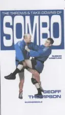 Hody a takedowny v ruskom zápase Sombo - Throws and Takedowns of Sombo Russian Wrestling