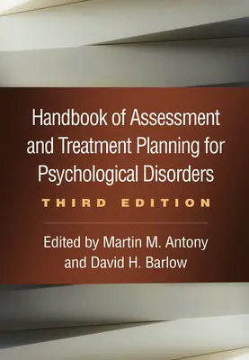 Príručka hodnotenia a plánovania liečby psychologických porúch, tretie vydanie - Handbook of Assessment and Treatment Planning for Psychological Disorders, Third Edition