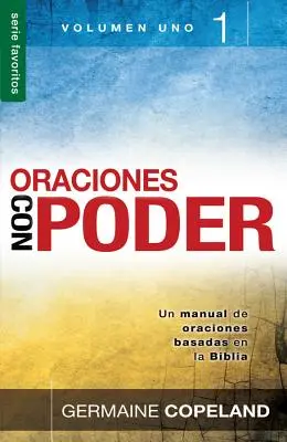 Oraciones Con Poder, Volumen 1 = Modlitby s mocou, Vo 1 - Oraciones Con Poder, Volumen 1 = Prayers with Power, Vo 1
