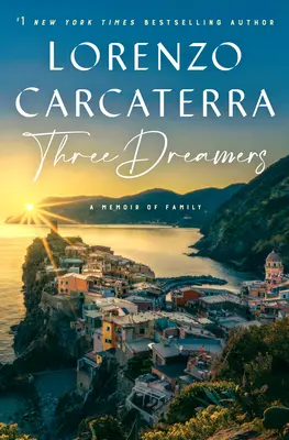 Traja snílkovia: Spomienky na rodinu - Three Dreamers: A Memoir of Family