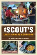 Skautská kuchárka pre veľké skupiny - Scout's Large Groups Cookbook
