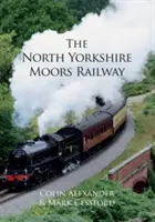 Železnica North Yorkshire Moors - North Yorkshire Moors Railway