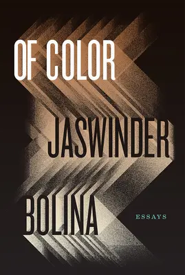 Z farieb: Eseje - Of Color: Essays