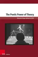 Poetická sila teórie - The Poetic Power of Theory