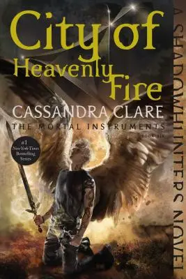 Mesto nebeského ohňa, 6 - City of Heavenly Fire, 6