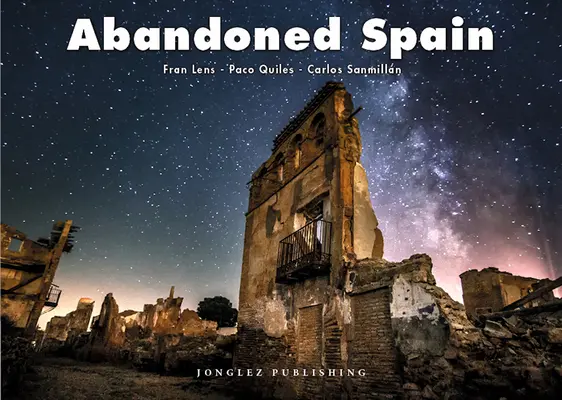 Opustené Španielsko - Abandoned Spain