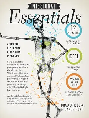 Misijné základy: Príručka pre prežívanie Božieho poslania vo vašom živote - Missional Essentials: A Guide for Experiencing God's Mission in Your Life
