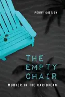 Prázdna stolička: Vražda v Karibiku - The Empty Chair: Murder in the Caribbean