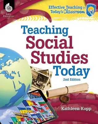Vyučovanie spoločenských vied dnes 2. vydanie - Teaching Social Studies Today 2nd Edition