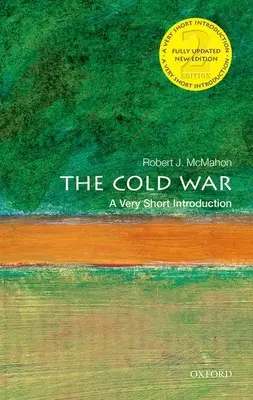 Studená vojna: veľmi stručný úvod - The Cold War: A Very Short Introduction