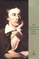 Kompletné básne Johna Keatsa - The Complete Poems of John Keats