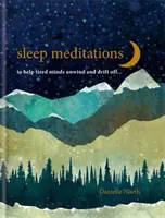 Spánkové meditácie - pomáhajú unavenej mysli uvoľniť sa a odísť... - Sleep Meditations - to help tired minds unwind and drift off...