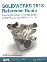 Referenčná príručka SOLIDWORKS 2018 - SOLIDWORKS 2018 Reference Guide
