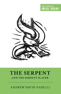 Had a zabijak hadov - The Serpent and the Serpent Slayer