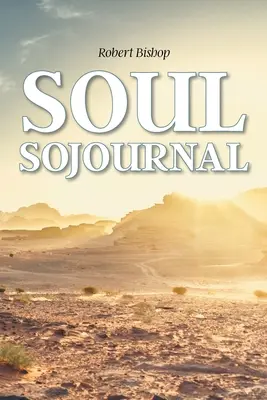Duša Sojournal - Soul Sojournal