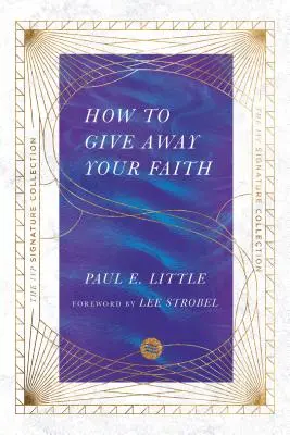 Ako odovzdať svoju vieru - How to Give Away Your Faith