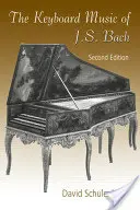 Klávesová hudba J. S. Bacha - The Keyboard Music of J.S. Bach