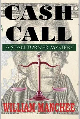 Hotovostná výzva: Záhada Stana Turnera - Cash Call: A Stan Turner Mystery